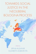 Towards Social Justice in the Neoliberal Bologna Process - MPHOnline.com