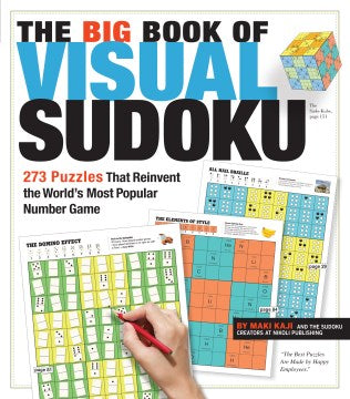 The Big Book of Visual Sudoku - 273 Puzzles That Reinvent the World's Most Popular Number Game  (CSM) - MPHOnline.com