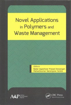 Novel Applications in Polymers and Waste Management - MPHOnline.com