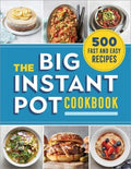 The Big Instant Pot Cookbook - MPHOnline.com