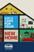 How to Care for Your New Home - MPHOnline.com