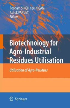 Biotechnology for Agro-Industrial Residues Utilisation - MPHOnline.com