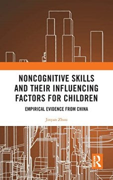 Noncognitive Skills and Their Influencing Factors for Children - MPHOnline.com