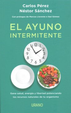 El ayuno intermitente/ Intermittent Fasting - MPHOnline.com