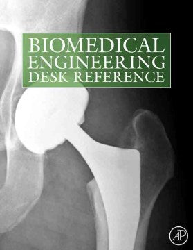 Biomedical Engineering Desk Reference - MPHOnline.com