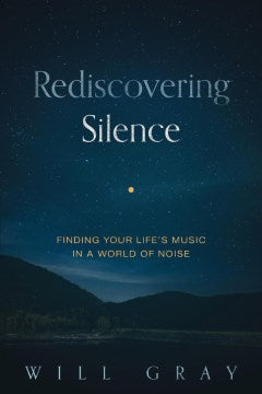 Rediscovering Silence - MPHOnline.com