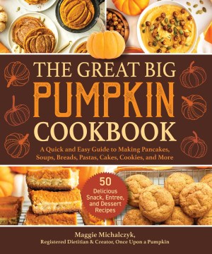 The Great Big Pumpkin Cookbook - MPHOnline.com