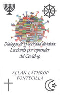 Di?logos de la sociedad dividida / Dialogues of the divided society - MPHOnline.com