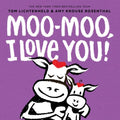 Moo-Moo, I Love You! - MPHOnline.com