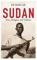 Sudan - Race, Religion, and Violence  (2 Revised) - MPHOnline.com