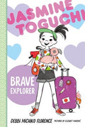 Jasmine Toguchi, Brave Explorer - MPHOnline.com