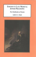 Emotion in Late Medieval Jewish Philosophy - MPHOnline.com