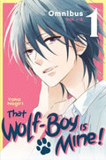 That Wolf-Boy Is Mine! Omnibus 1 - MPHOnline.com