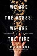 We Are The Ashes, We Are The Fire - MPHOnline.com