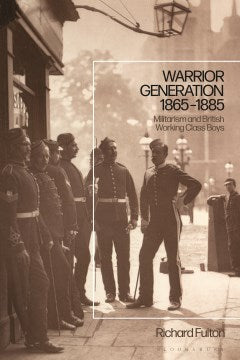 Warrior Generation, 1865-1885 - MPHOnline.com