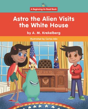 Astro the Alien Visits the White House - MPHOnline.com