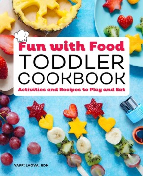 Fun With Food Toddler Cookbook - MPHOnline.com