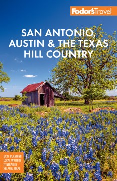 Fodor's San Antonio, Austin & the Texas Hill Country - MPHOnline.com