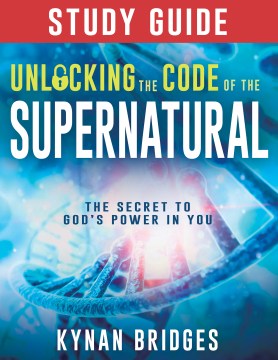 Unlocking the Code of the Supernatural - MPHOnline.com