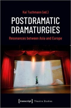 Postdramatic Dramaturgies - MPHOnline.com