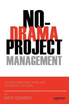 No-Drama Project Management - MPHOnline.com