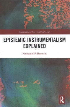 Epistemic Instrumentalism Explained - MPHOnline.com