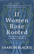 If Women Rose Rooted - MPHOnline.com