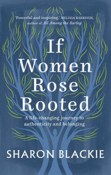 If Women Rose Rooted - MPHOnline.com