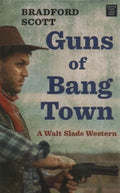 Guns of Bang Town - MPHOnline.com