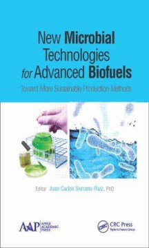 New Microbial Technologies for Advanced Biofuels - MPHOnline.com