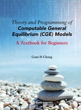 Theory and Programming of Computable General Equilibrium (CGE) Models - MPHOnline.com