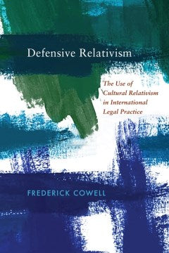 Defensive Relativism - MPHOnline.com