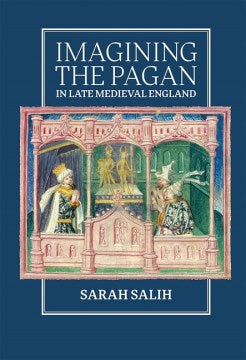 Imagining the Pagan in Late Medieval England - MPHOnline.com