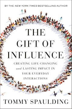 The Gift of Influence - MPHOnline.com