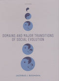 Domains and Major Transitions of Social Evolution - MPHOnline.com