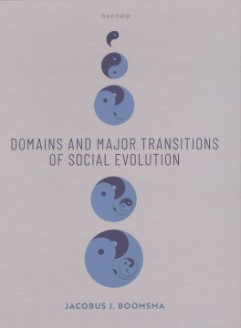 Domains and Major Transitions of Social Evolution - MPHOnline.com