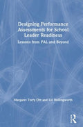 Designing Performance Assessments for School Leader Readiness - MPHOnline.com