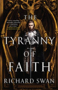 The Tyranny of Faith - MPHOnline.com