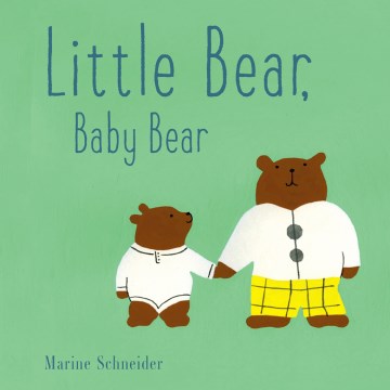 Little Bear, Baby Bear - MPHOnline.com