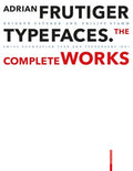 Adrian Frutiger - Typefaces - MPHOnline.com