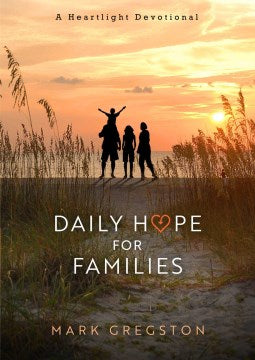 Daily Hope for Families - MPHOnline.com