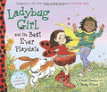 Ladybug Girl and the Best Ever Playdate - MPHOnline.com