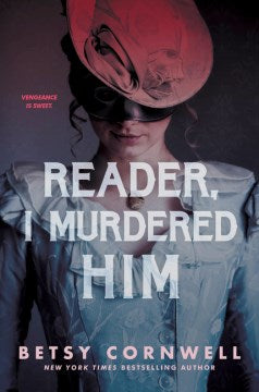 Reader, I Murdered Him - MPHOnline.com