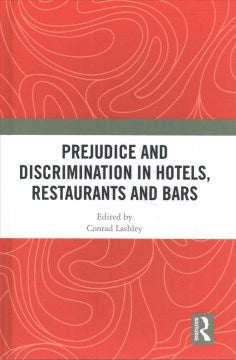 Prejudice and Discrimination in Hotels, Restaurants and Bars - MPHOnline.com