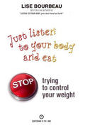 Just Listen to Your Body and Eat - MPHOnline.com