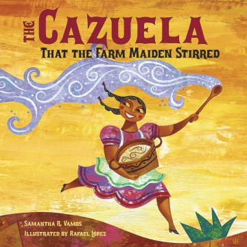 The Cazuela That the Farm Maiden Stirred - MPHOnline.com