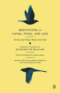 Meditations on Living, Dying, and Loss - The Essential Tibetan Book of the Dead - MPHOnline.com