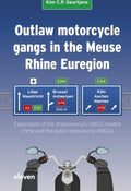 Outlaw Motorcycle Gangs in the Meuse Rhine Euregion - MPHOnline.com