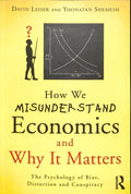 How We Misunderstand Economics and Why It Matters - MPHOnline.com