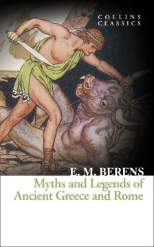 Myths And Legends Of Ancient Greece And Rome - MPHOnline.com